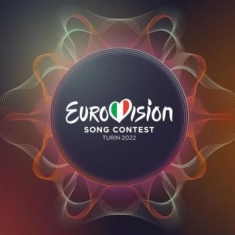 Blandade Artister - Eurovision Song Contest Turin 2022