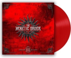 Heretic Order The - Iii (Red Vinyl Lp)