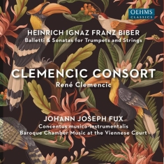 Biber Heinrich Ignaz Franz Fux J - Fux & Biber: Clemencic Consort