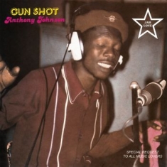 Anthony Johnson - Gun Shot