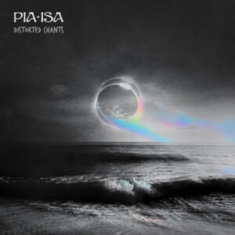 Pia Isa - Distorted Chant (White)