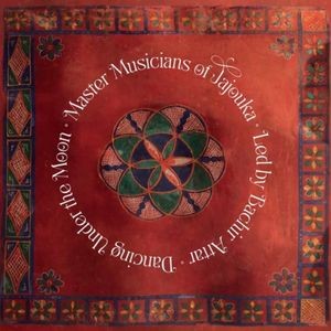 Master Musicians Of Jajouka Led By - Dancing Under The Moon
