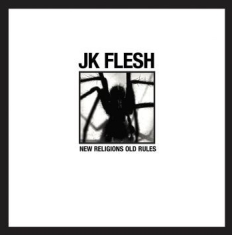 Flesh Jk - New Religions Old Rules