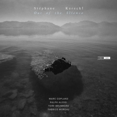 Kerecki Stephane - Out Of The Silence