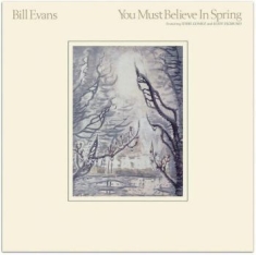 Bill Evans - You Must Believe In Spring