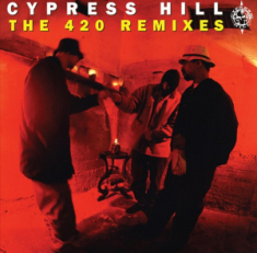 Cypress Hill - Cypress Hill: The 420 Remixes