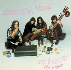 Shocking Blue - At Home-The Singles