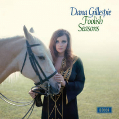 Dana Gillespie - Foolish Seasons (Rsd Vinyl)