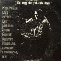 NEIL YOUNG - DOROTHY CHANDLER PAVILION 1971