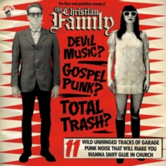 Christian Family The - Raw And Primitive Sound Of..The
