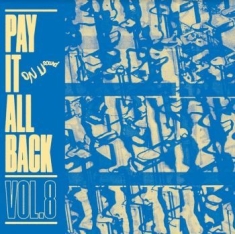 Blandade Artister - Pay It All Back Vol 8