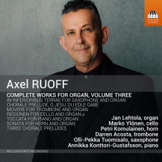 Ruoff Axel - Complete Works For Organ, Vol. 3
