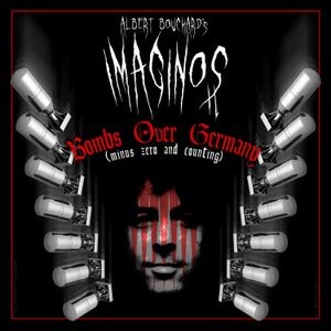 Bouchard Albert - Imaginos - Bombs Over Germany (Minu