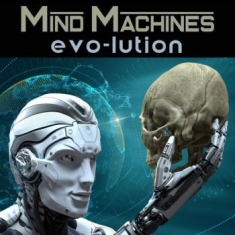 Evo-Lution - Mind Machines