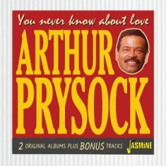 Prysock Arthur - You Never Know About Love - 2 Origi