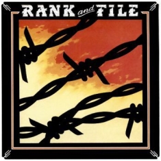 Rank And File - Slash Years