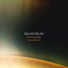 Solar Fields - Earthshine