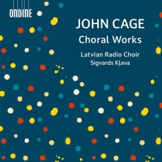Cage John - Choral Works