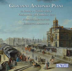 Piani Giovanni Antonio - 12 Sonate A Violino Solo E Violonce