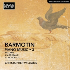 Barmotin Semyon - Piano Works, Vol. 3