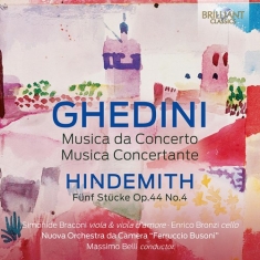 Ghedini Giorgio Federico Hindemit - Ghedini: Musica Da Concerto Musica