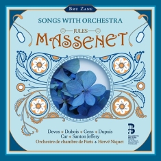 Massenet Jules - Songs With Orchestra