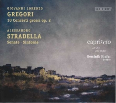 Gregori / Stradella - 10 Concerti Grossi Op. 2