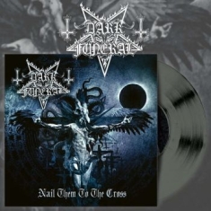Dark Funeral - Nail Them To The Cross (Silver Viny