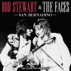 Stewart Rod & The Faces - San Bernardino (Live Broadcast 1975