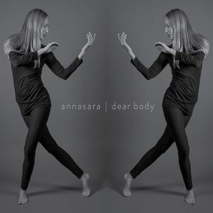 Annasara Lundgren - Dear Body