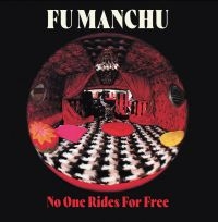 Fu Manchu - No One Rides For Free (Red/White Sp