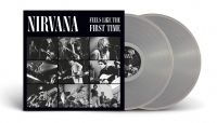 Nirvana - Feels Like The First Time (Clear Vi