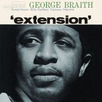 George Braith - Extension