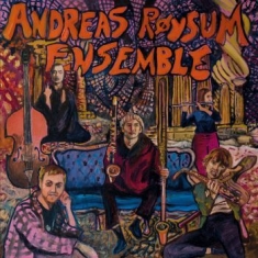 Andreas Røysum Ensemble - Fredsfanatisme