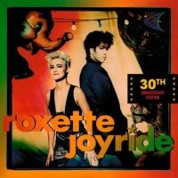 Roxette - Joyride 30Th Anniversary Editi