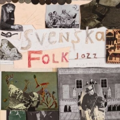 Svenska Folkjazzkvartetten - Folkjazz Anfaller