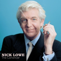 Lowe Nick - The Convincer (Remastered)
