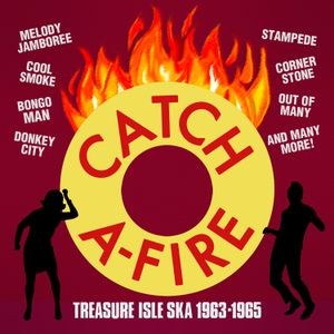 Various Artists - Catch A-Fire - Treasure Isle Ska 19