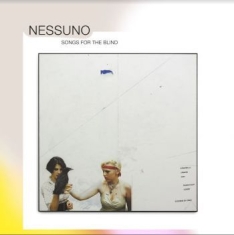 Nessuno - Songs For The Blind