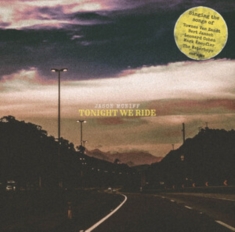 MCNIFF JASON - TONIGHT WE RIDE