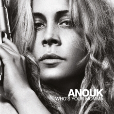 Anouk - Who's Your Momma (Ltd. Pink Vinyl)