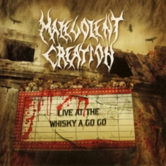 Malevolent Creation - Live At Whiskey A Go Go (Clear Viny