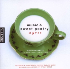 White Matthew - Music & Sweet Poetry Agree