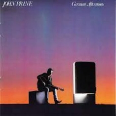 Prine John - German Afternoons