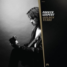 Gispert Parker - Golden Years (Gold Vinyl)