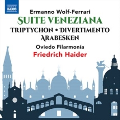 Wolf-Ferrari Ermanno - Suite Veneziana Tryptichon Divert