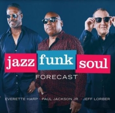 Jazz Funk Soul - Forecast