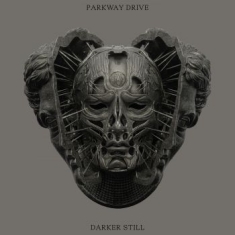 Parkway Drive - Darker Still (Ltd Ed Grey Opaque)