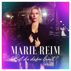 Reim Marie - Bist Du Dafür Bereit?