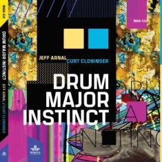 Jeff Arnal Curt Cloninger - Drum Major Instinct